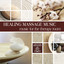 Healing Massage: Music for the Therapy Room Albumcover
