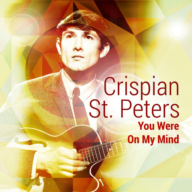 Crispian St Peters You Were On My Mind