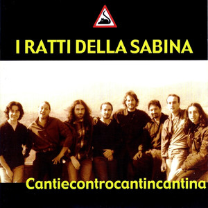 Cantiecontrocantincantina cover