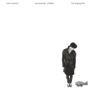 Provisionally Entitled the Singing Fish (Remastered) album