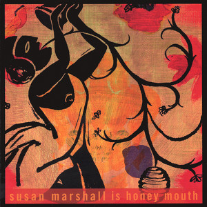 Susan Marshall Is Honey Mouth Albumcover