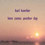 Here Comes Another Day Albumcover