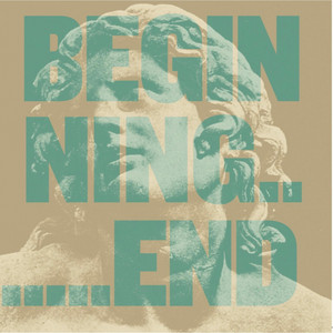 Beginning of the End Is Where We'll Start Again cover