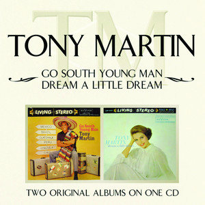 Go South Young Man/ Dream A Little Dream cover
