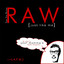 Raw (Just Like Me) Albumcover