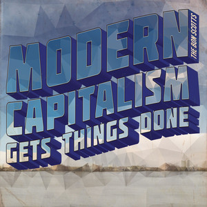 Modern Capitalism Gets Things Done Albumcover