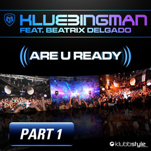 Are U Ready (feat. Beatrix Delgado) Part 1 cover