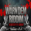 Warn Dem Riddim cover