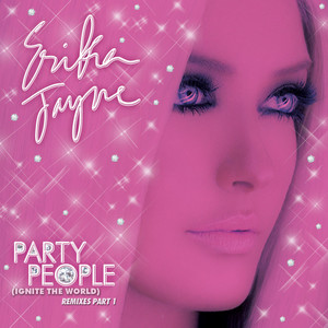 Party People (Ignite the World) - The Remixes Part 1 cover