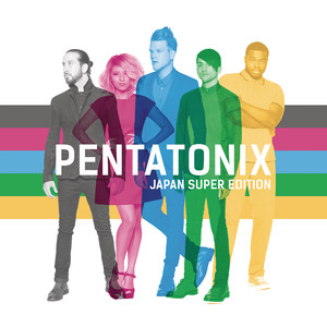 Pentatonix (Japan Super Edition) album