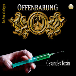 Folge 34: Gesundes Toxin