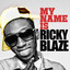 My Name Is Ricky Blaze cover