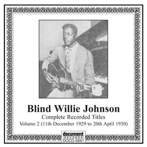 Blind Willie Johnson, Vol. 2 (1929-1930) album