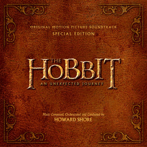 The Hobbit: An Unexpected Journey Original Motion Picture Soundtrack (Deluxe Version) cover