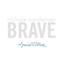 Brave (SE) cover
