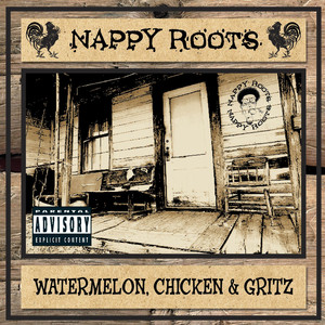 Watermelon, Chicken & Gritz cover