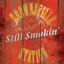 Still Smokin' cover