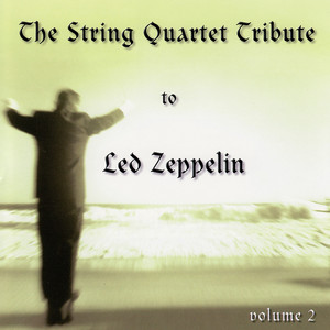 The String Quartet Tribute to Led Zeppelin Volume 2 album