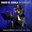 Diego El Cigala in Concert (Special Edition American Tour 2012) cover