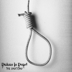 Dukus Is Dead