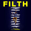 Filth (Original Motion Picture Soundtrack) cover