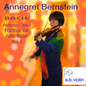 Bach: Sonatas and Partitas for Solo Violin, Vol. 1 album