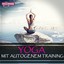 Yoga mit Autogenem Training (Gesprochene Anleitung mit Entspannungsmusik) Albumcover