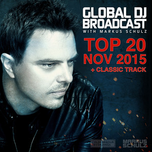 Global DJ Broadcast - Top 20 November 2015 album