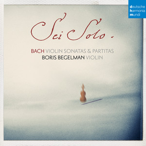 Bach: Sonatas and Partitas for Solo Violin album