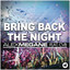 Bring Back The Night cover