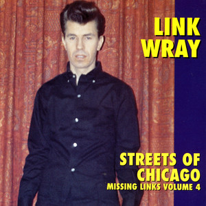 Missing Links, Volume 4: Streets of Chicago album