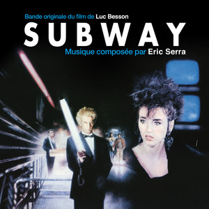 Subway (Remastered) [Original Motion Picture Soundtrack] album