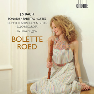 J.S. Bach: Sonatas, Partitas & Suites – Complete Arrangements for Solo Recorder album