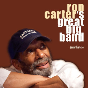 Ron Carter's Great Big Band album