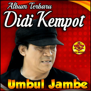 Album Terbaru Didi Kempot Umbul Jambe cover