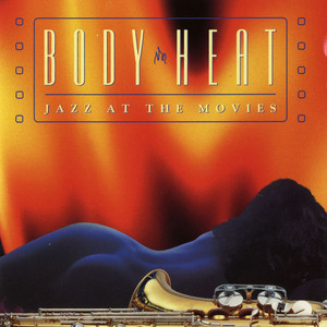 Body Heat: Jazz at the Movies cover