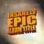 Insanely Epic Album Title Albumcover