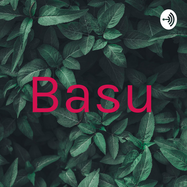 Basu | Podcast on Spotify