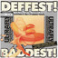 Deffest! and Baddest! cover