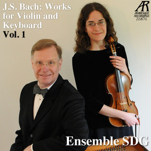 J.S. Bach: Works for Violin and Keyboard, Vol. 1 album