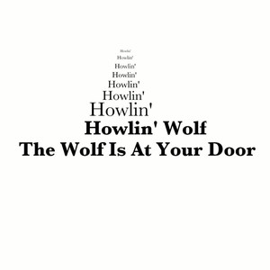 The Wolf Is at Your Door album