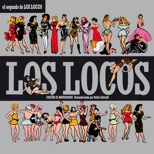 El Segundo de los Locos (25th Anniversary Edition) album