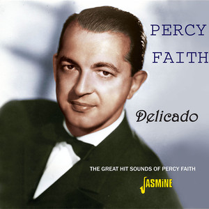 Delicado - The Great Hit Sounds Of Percy Faith album