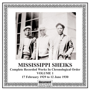 Missississippi Sheiks, Vol 1 (1929-1930) album