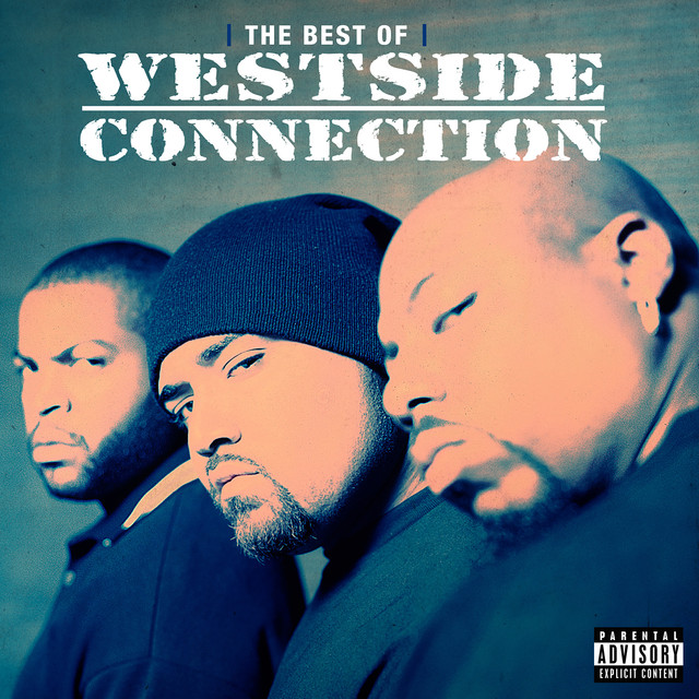 The Best Of Westside Connection cover