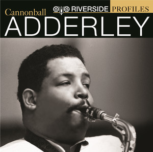 Riverside Profiles: Cannonball Adderley album