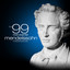 The 99 Most Essential Mendelssohn Masterpieces cover