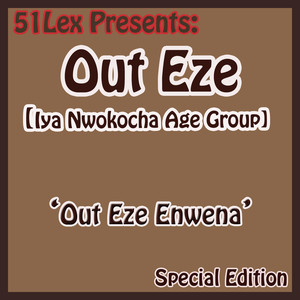 Out Eze (Iya Nwokocha Age Group)