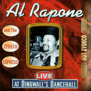 Al Rapone And The Zydeco Express