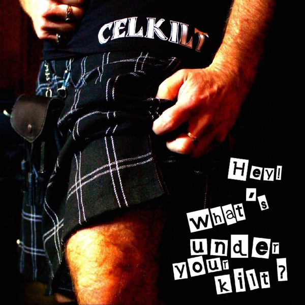 Hey What's Under Your Kilt? cover